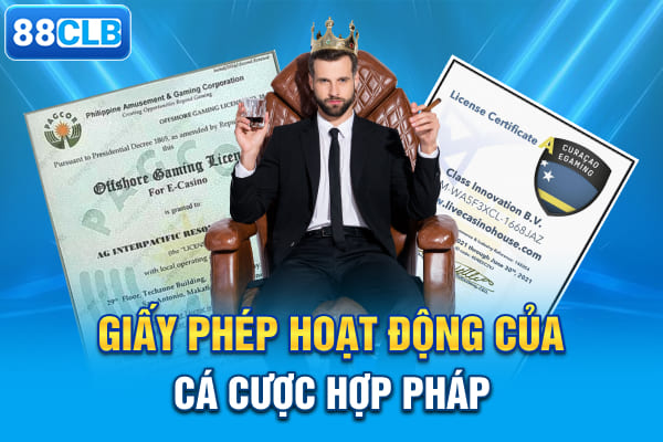 Giấy phép hoạt động của Cá cược hợp pháp